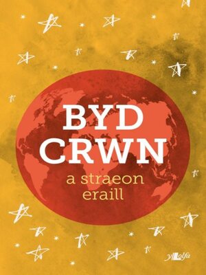 cover image of Byd Crwn a Straeon Eraill